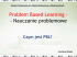 Problem Based Learning -