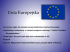 Korzyści jakie płyną z członkostwa w Unii Europejskiej
