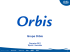3 - Orbis
