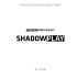 shadowplay - Tomasz Dobiszewski