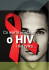 Co warto wiedzieć o HIV i nie tylko